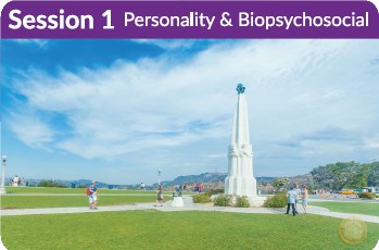 Session 1 - Personality and Biopsychosocial
